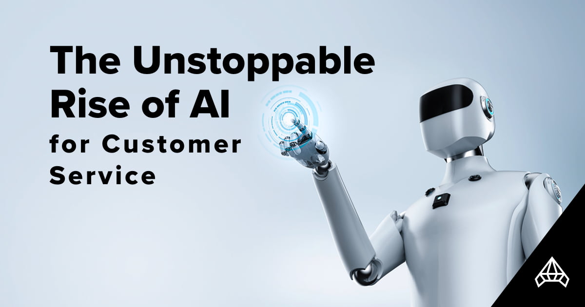 The Unstoppable Rise of AI for Customer Service | The Sclaers