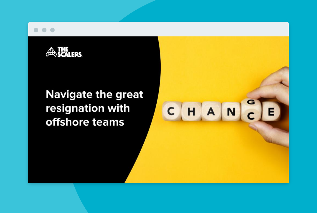 navigate the great resignation with offshore teams