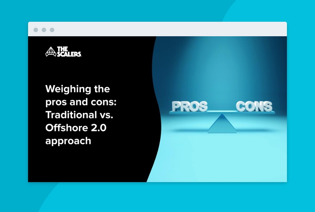 Pros and cons of Traditional vs. offshore 2.0